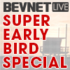 LAST CALL – Super Early Bird Registration for BevNET Live Events in 2014 Ends Today!