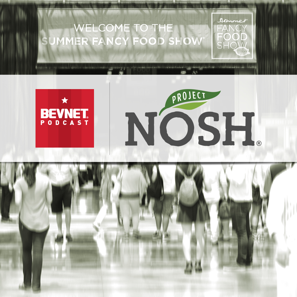BevNET Podcast Ep. 15: Chewing the Fancy Food Fat