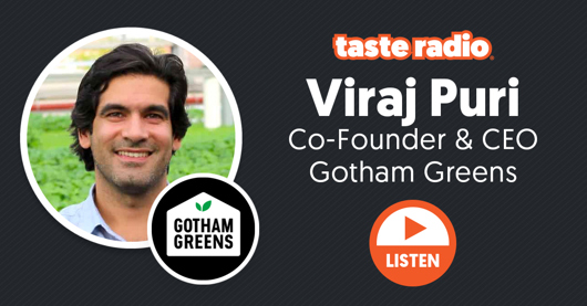 🎙️ Taste Radio: He’s Raised $440M, But Viraj Puri Remains Grounded In Mission