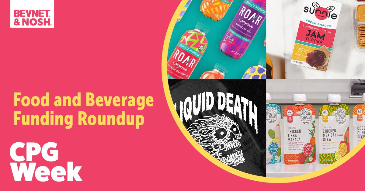🤑 Food and Beverage Funding Roundup