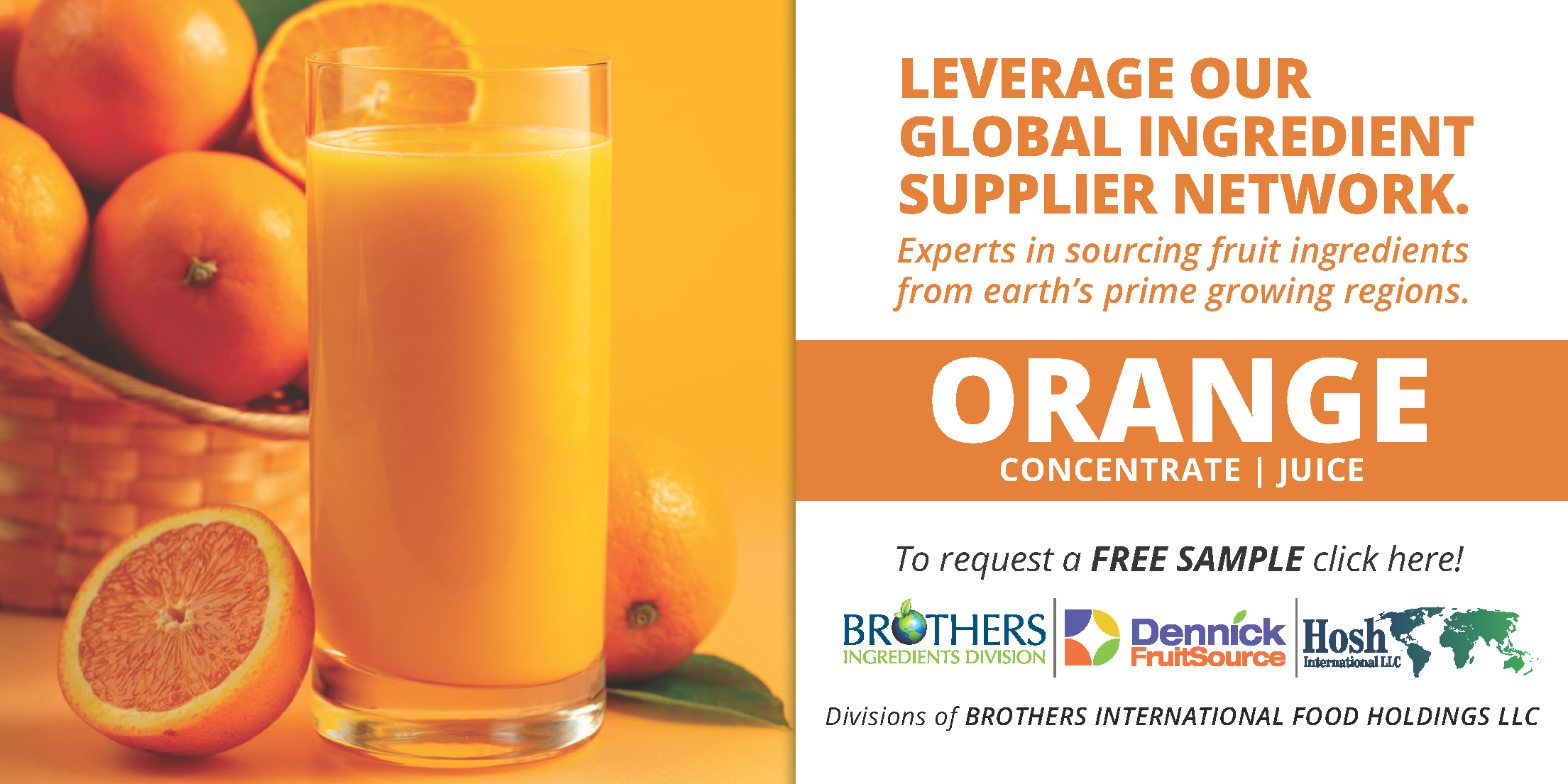 Brothers Ingredients, Dennick FruitSource and Hosh International: Your Orange Ingredients Partners