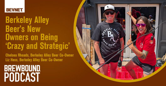 🎙️ Brewbound Podcast: Berkeley Alley Beer’s New Owners on Being ‘Crazy and Strategic’