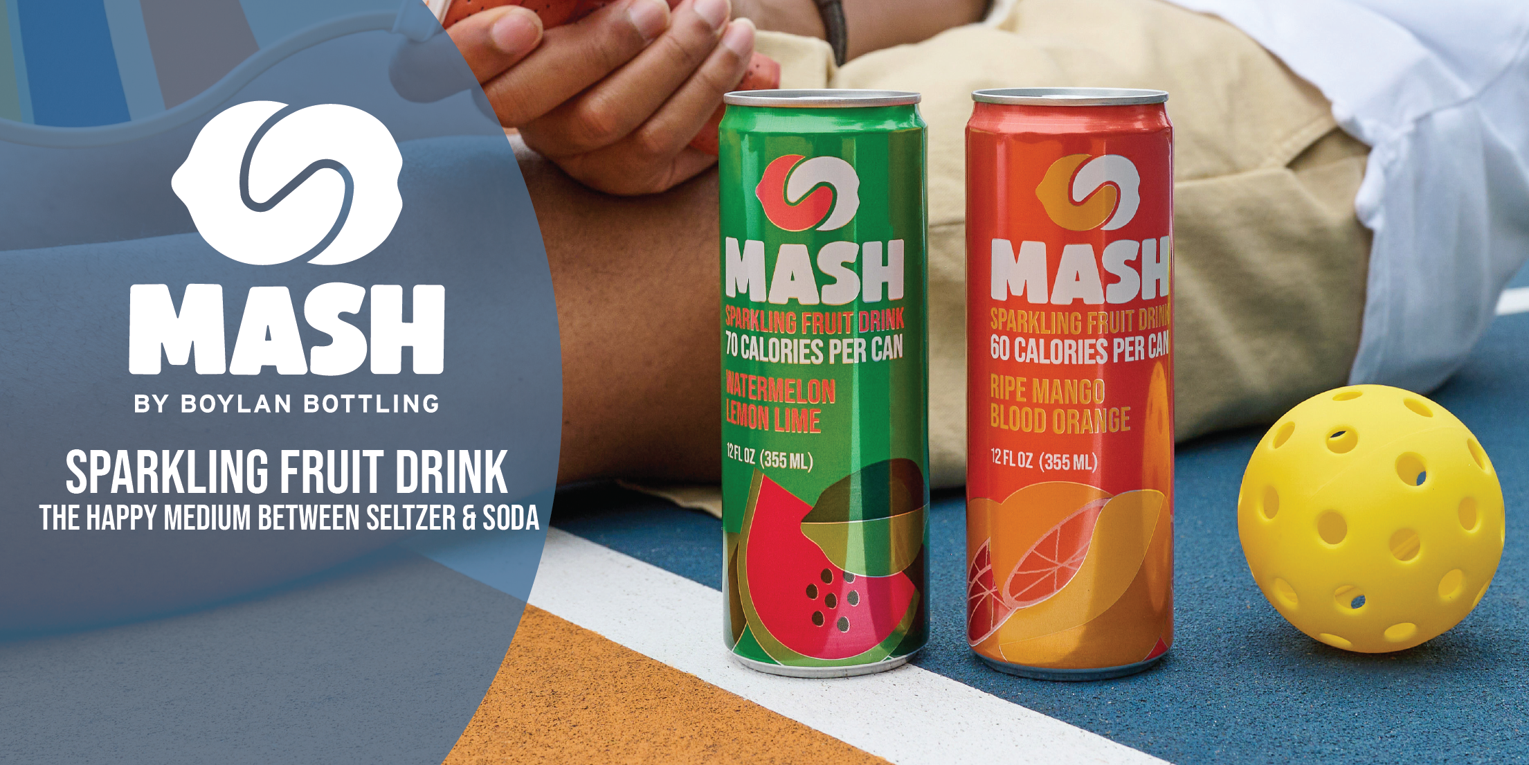 Bolder. Brighter. Better. MASH Sparkling Fruit Drink by Boylan Bottling