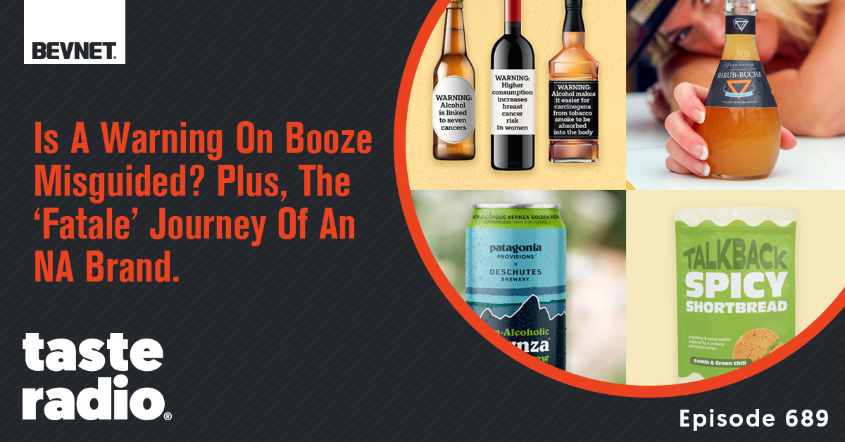 ⚠️ Is A Warning On Booze Misguided? Plus, The ‘Fatale’ Journey Of An NA Brand.