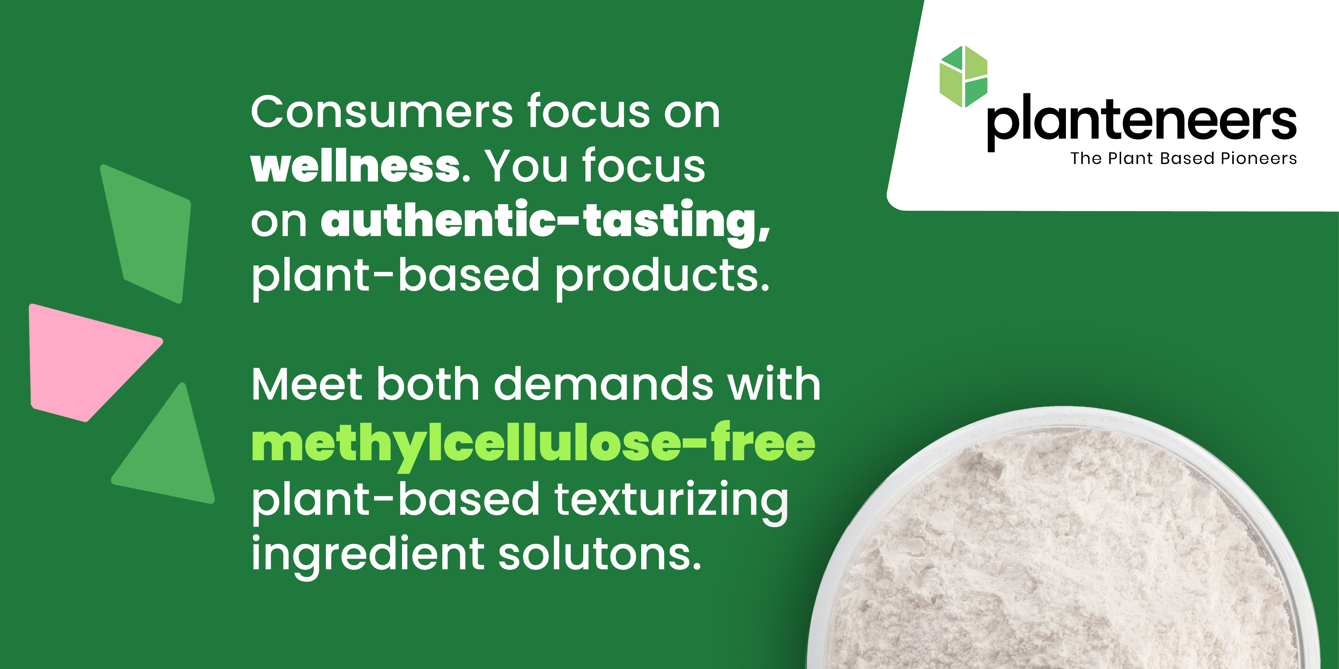 DISCOVER: Texturizing solutions for your food and beverage products that meet consumer needs