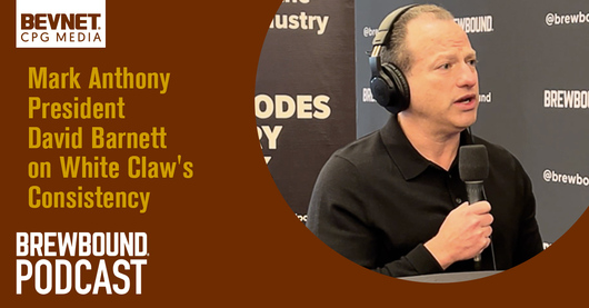 🎙️ Mark Anthony President David Barnett on White Claw’s Consistency