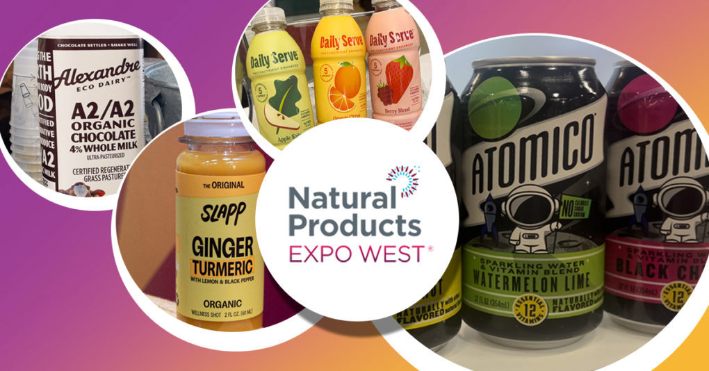☀️ Expo West: Drink Your Phytonutrients, Pop Your Protein