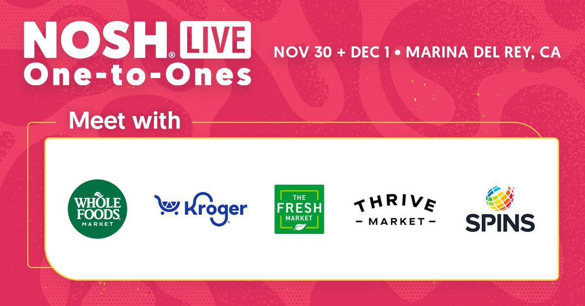 🛒 In 13 Days: Meet with Whole Foods, Kroger, The Fresh Market, Thrive Market, and SPINS