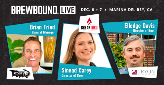 🗣️ Brewbound Live: Stone Distributing, Breakthru Beverage and Tryon Distributing on Gaining Mindshare