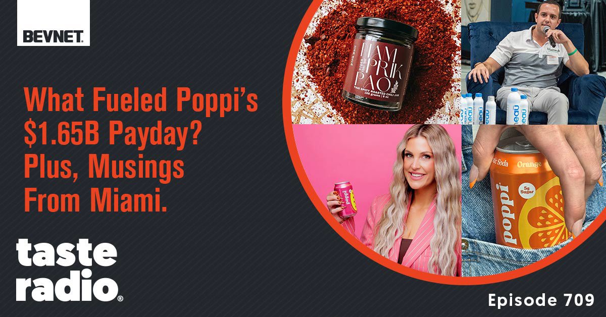 💰 What Fueled Poppi’s $1.65B Payday? Plus, Musings From Miami.