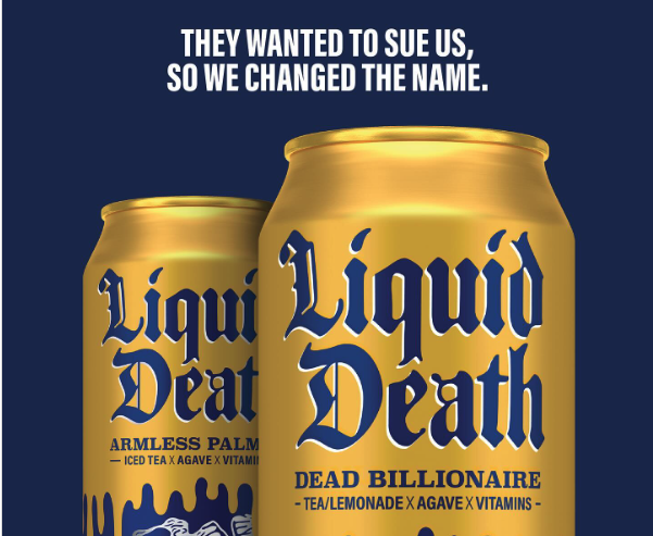 💰 Drink the Rich: Liquid Death Unveils “Dead Billionaire” Flavor