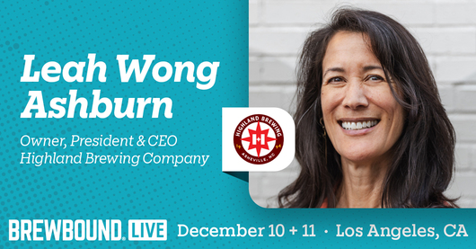 🚨 Highland Brewing Owner Leah Wong Ashburn to Deliver Brewbound Live 2025 Keynote Address