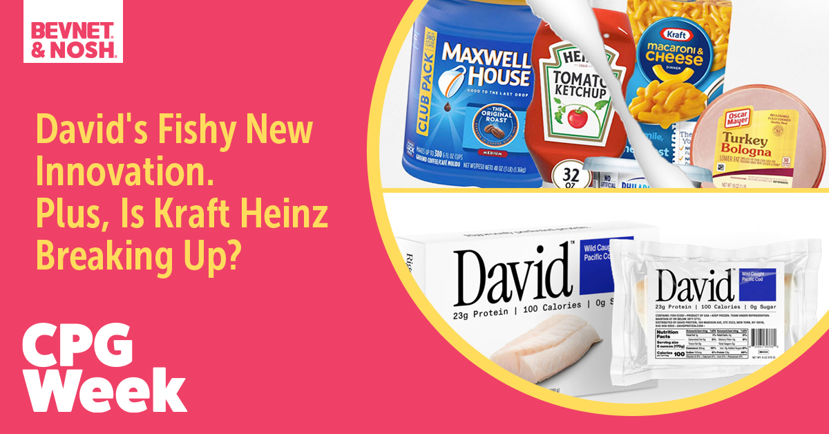 🐟 David’s Fishy New Innovation. Plus, Is Kraft Heinz Breaking Up?