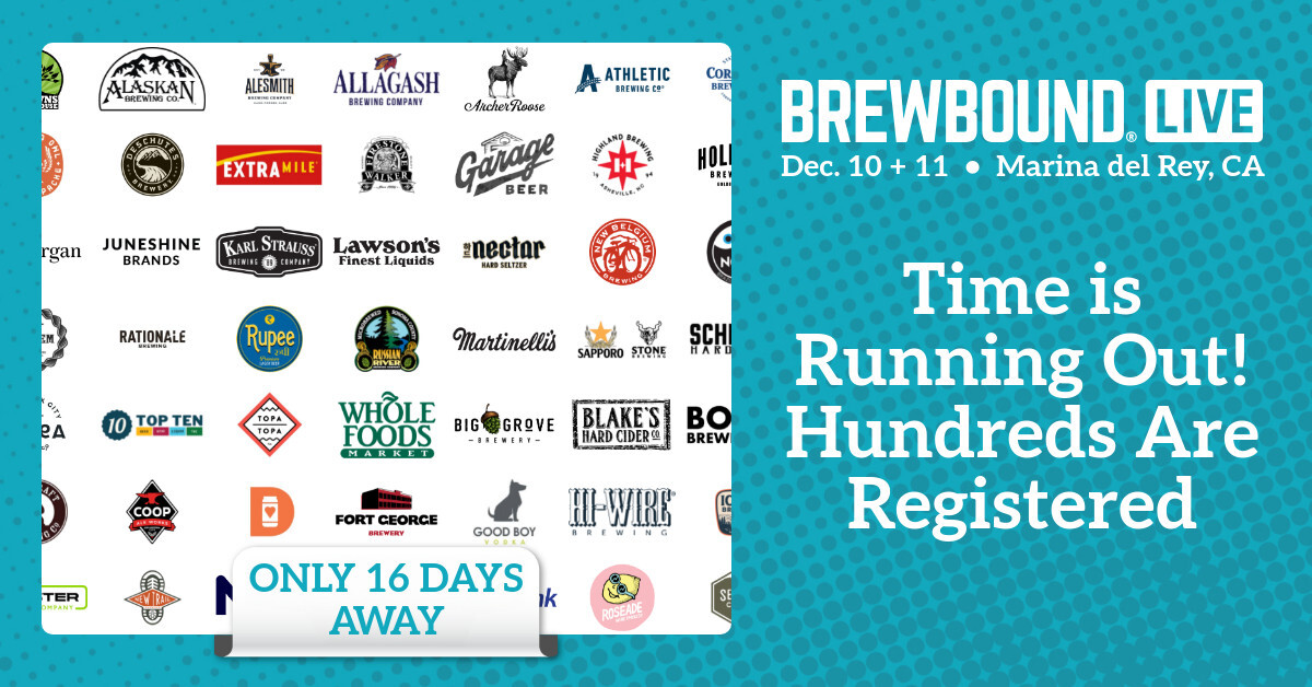 📣 Hundreds Are Registered for Brewbound Live in Just 2 Weeks!