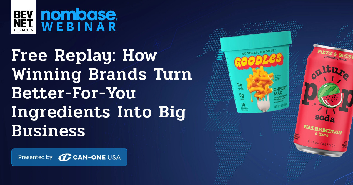 How Winning Brands Turn Better-For-You Ingredients Into Big Business