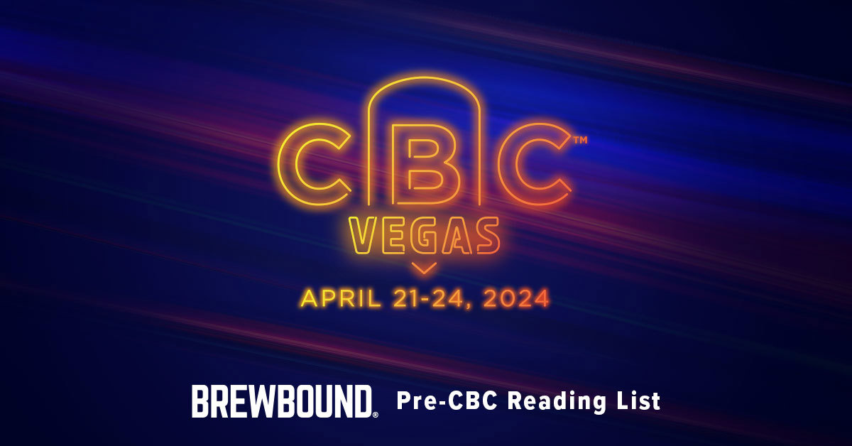 ⏮️ CBC Preview, NBWA Legislative Coverage and the Year of the Craft Lager
