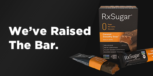 RxSugar Chocolate & Caramel Swealthy Snax! The Ideal Chocolate Snack Bar Available Now!