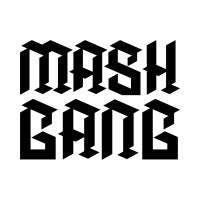 Mash Gang