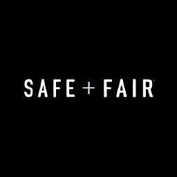 Safe + Fair