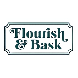 Flourish and Bask