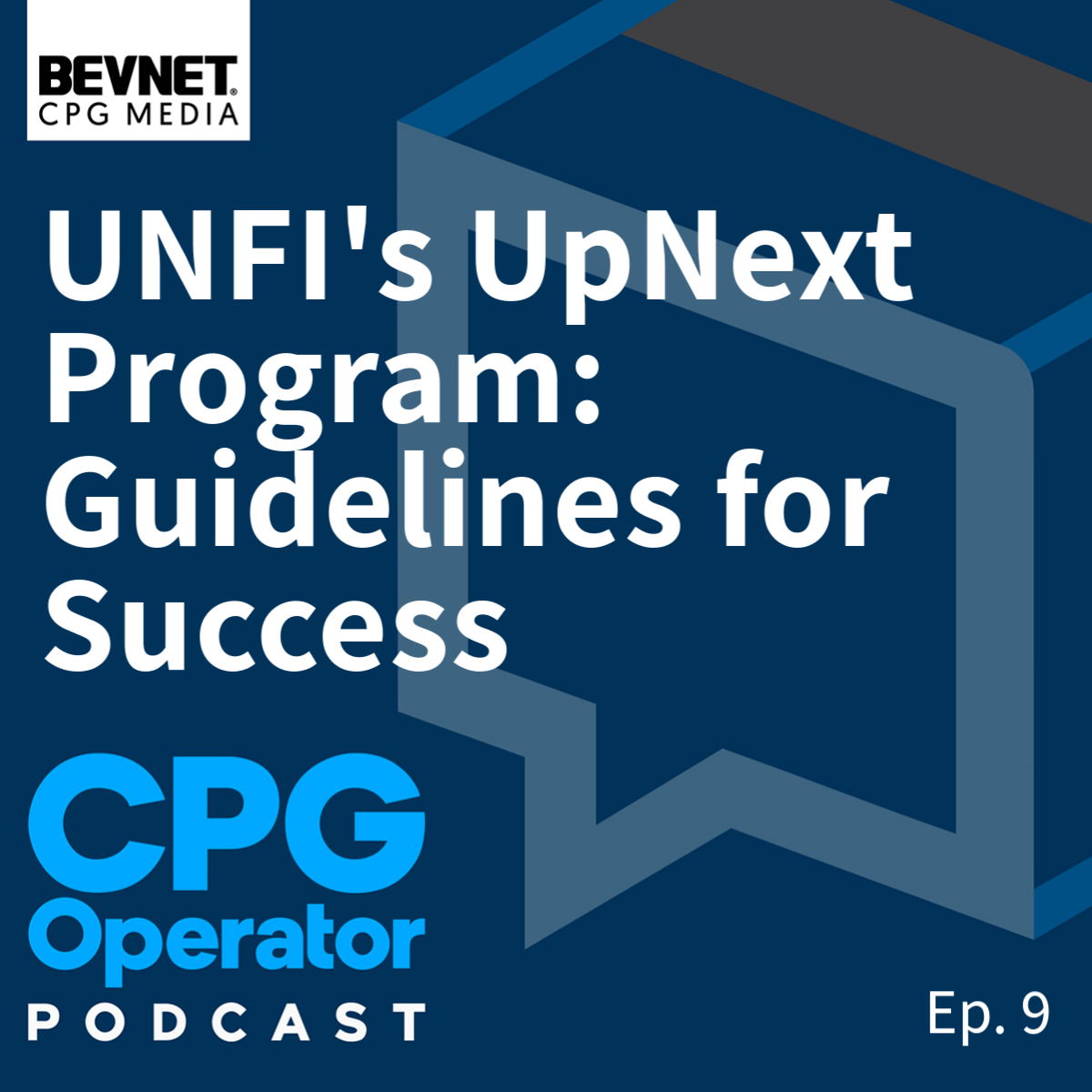 UNFI's UpNext Program: Guidelines for Success
