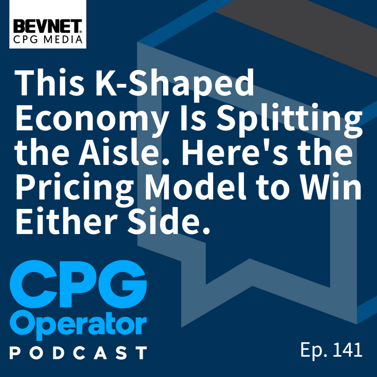 This K-Shaped Economy Is Splitting the Aisle. Here's the Pricing Model to Win Either Side.
