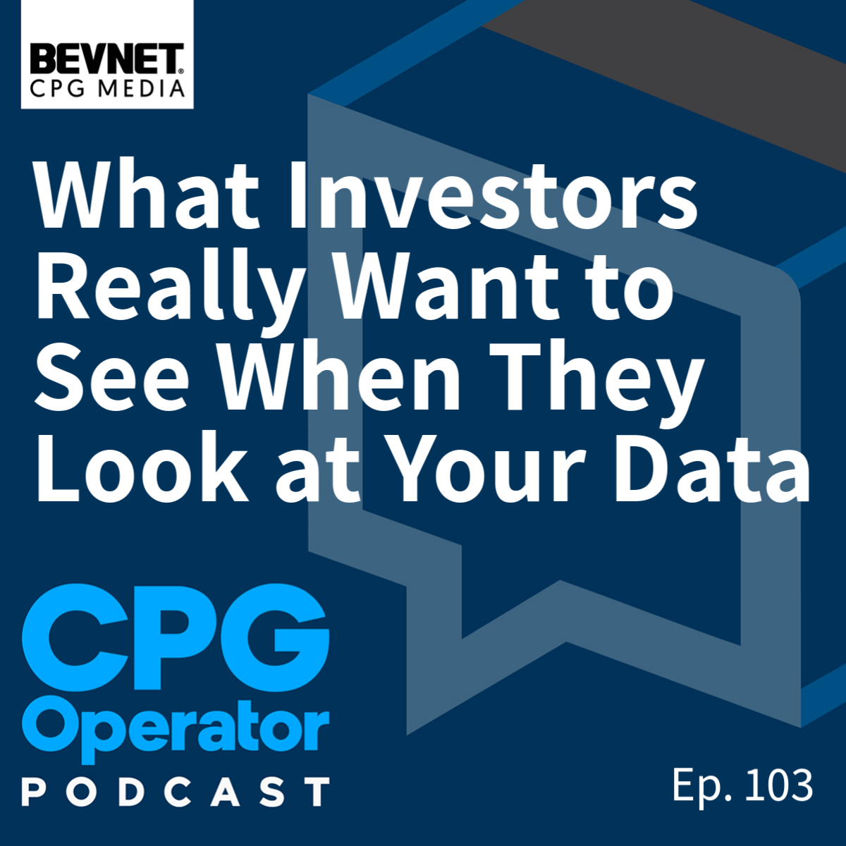 What Investors Really Want to See When They Look at Your Data
