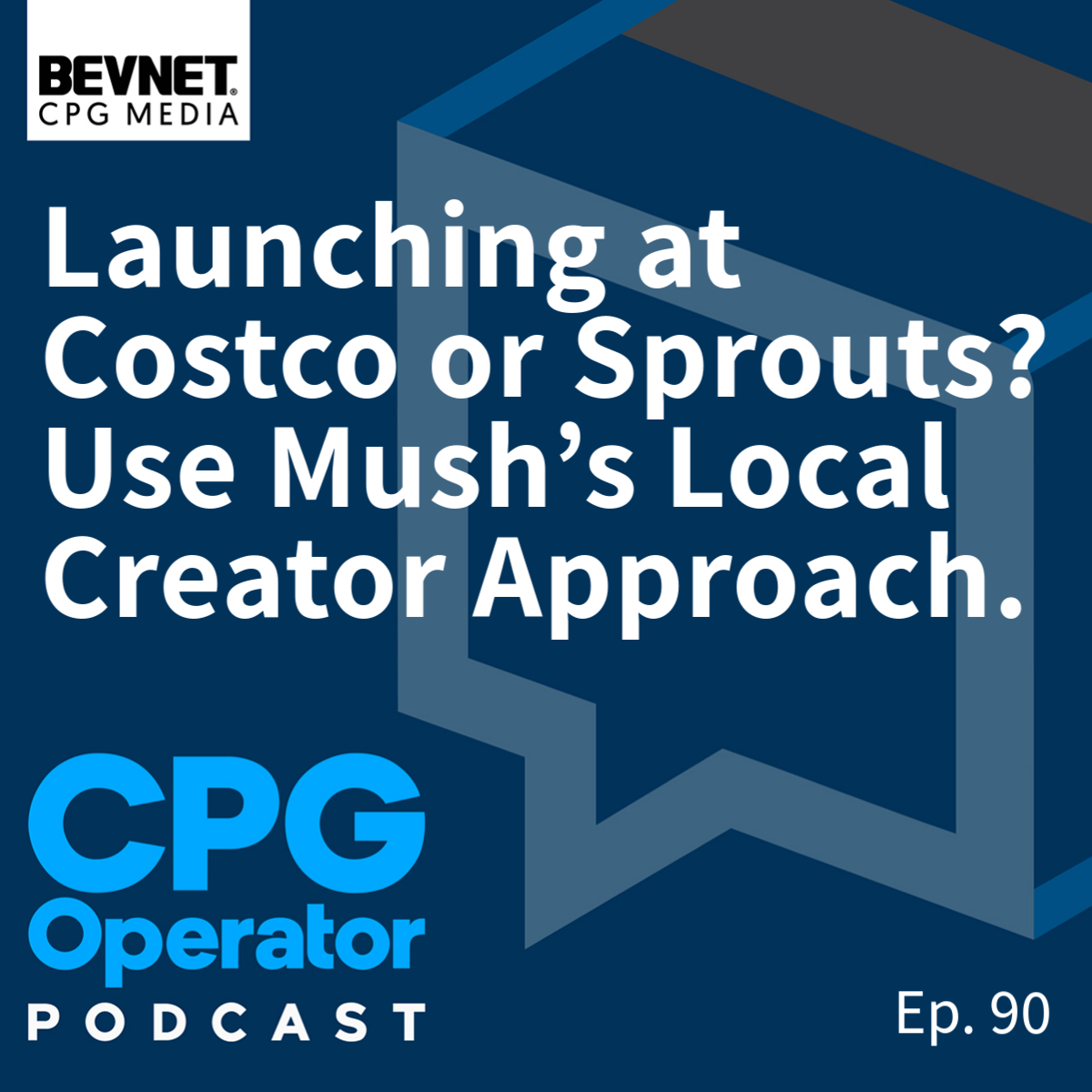 Launching at Costco or Sprouts? Use Mush’s Local Creator Approach.