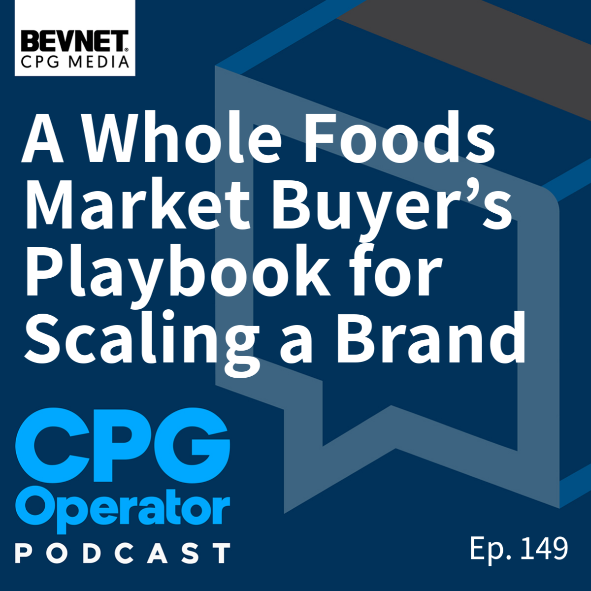 A Whole Foods Market Buyer’s Playbook for Scaling a Brand