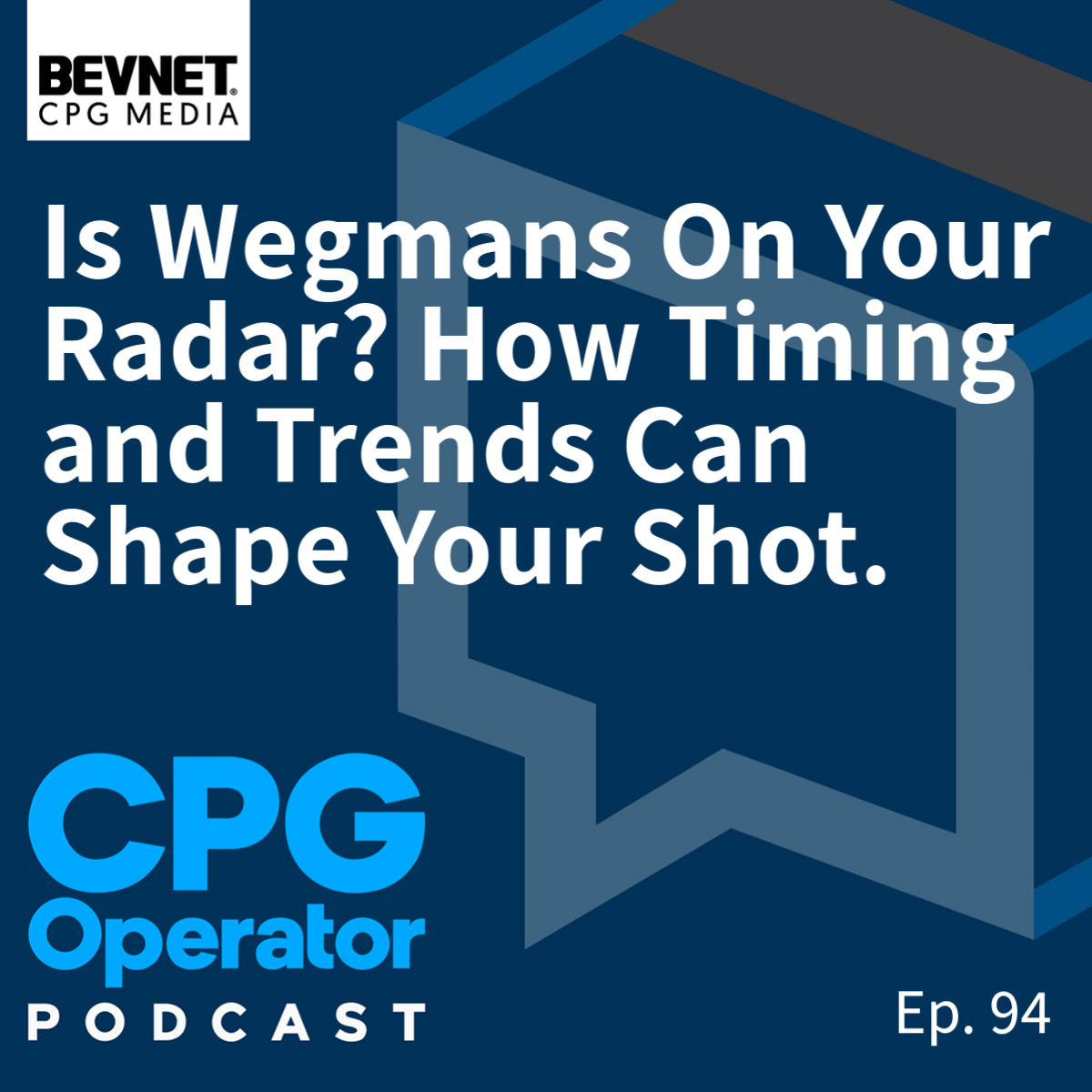 Is Wegmans On Your Radar? How Timing and Trends Can Shape Your Shot.