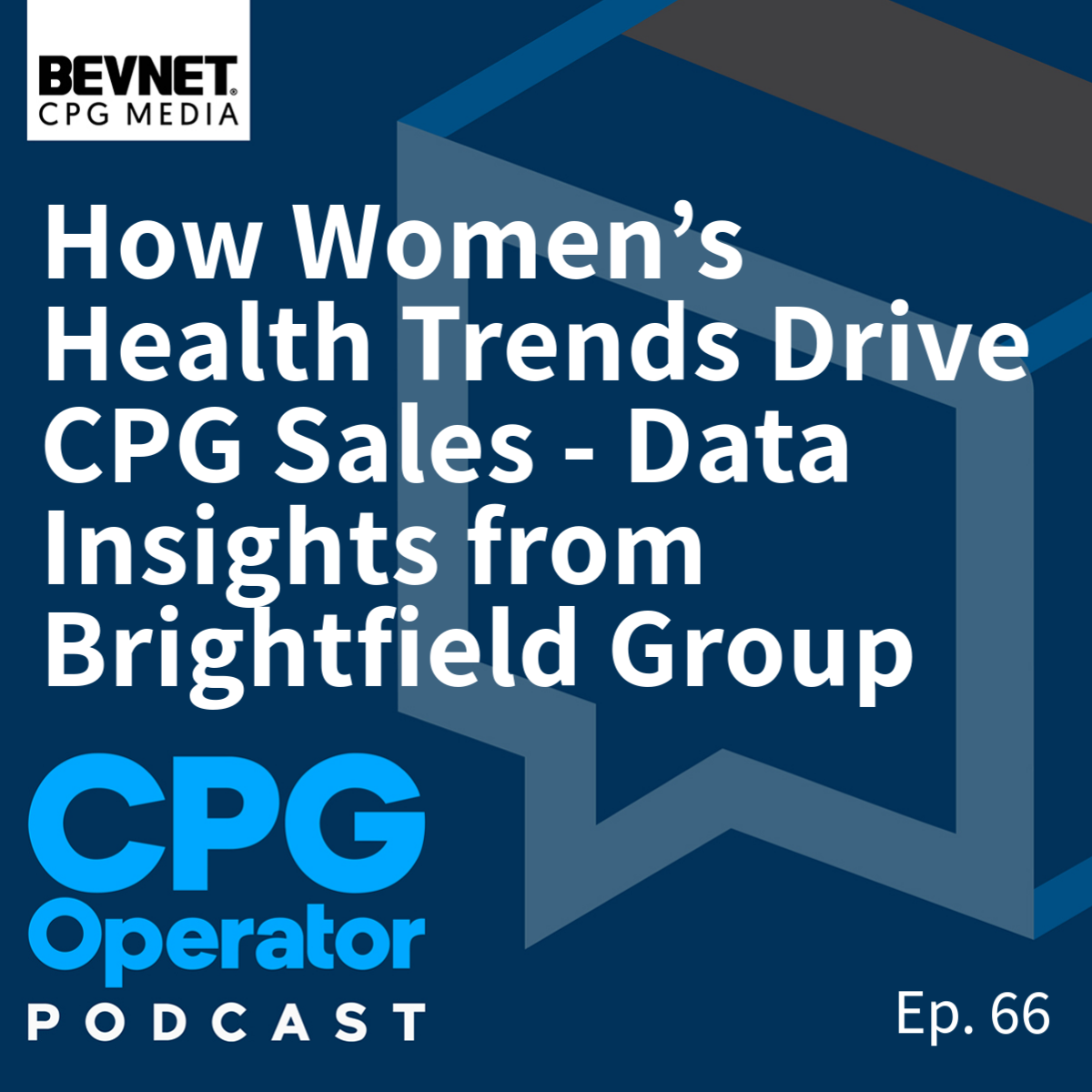 How Women’s Health Trends Drive CPG Sales - Data Insights from Brightfield Group