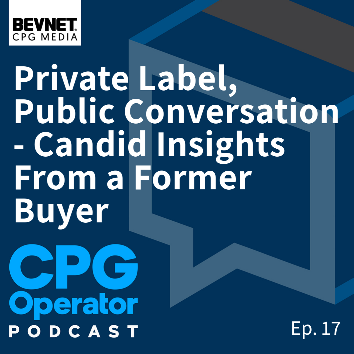 Private Label, Public Conversation - Candid Insights From a Former Buyer