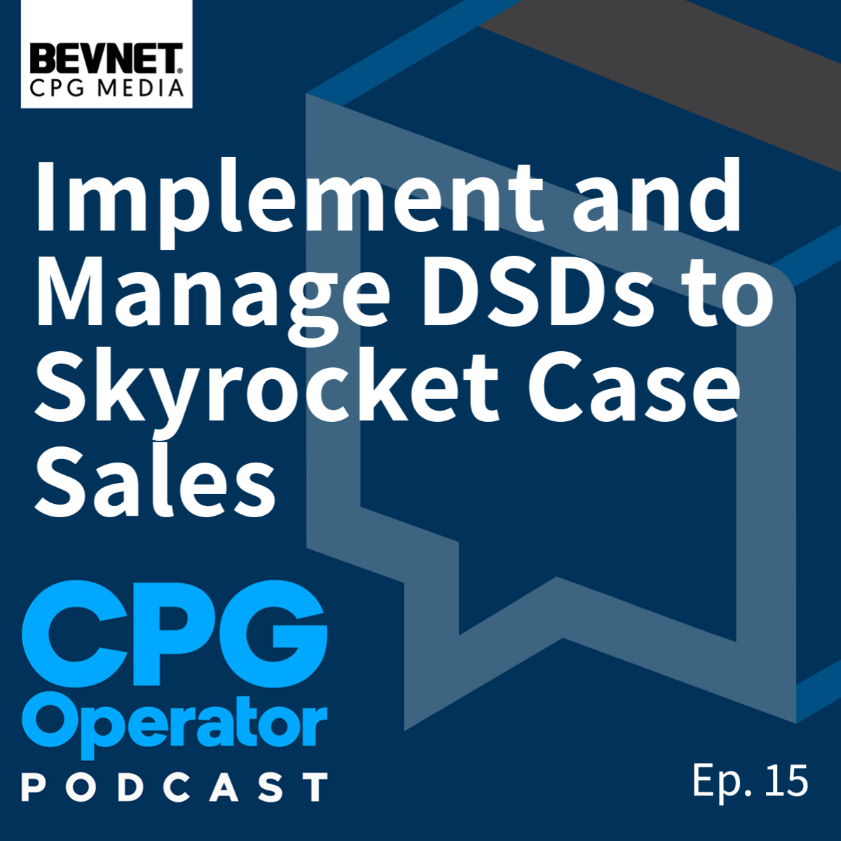 Implement and Manage DSDs to Skyrocket Case Sales