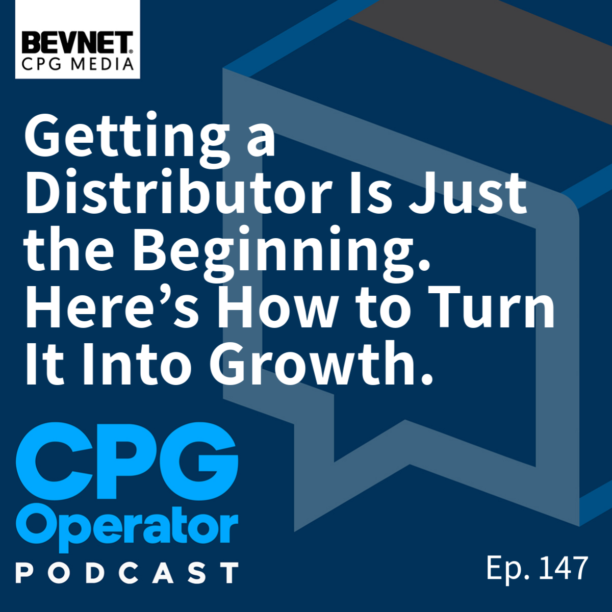 Getting a Distributor Is Just the Beginning. Here’s How to Turn It Into Growth.