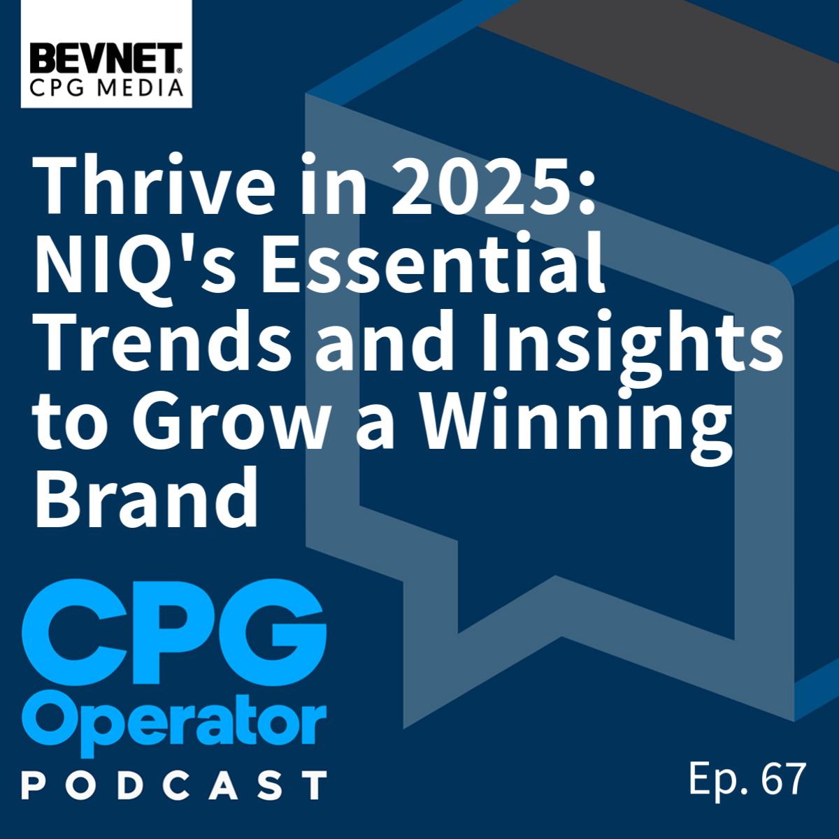 Thrive in 2025: NIQ's Essential Trends and Insights to Grow a Winning Brand