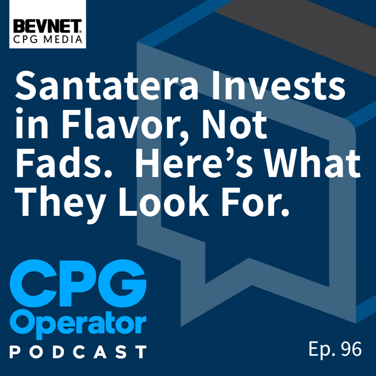 Santatera Invests in Flavor, Not Fads. Here’s What They Look For.