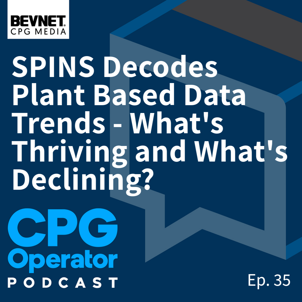 SPINS Decodes Plant Based Data Trends - What's Thriving and What's Declining?