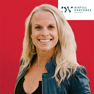 Heidi Dillon, CEO, Distill Ventures -