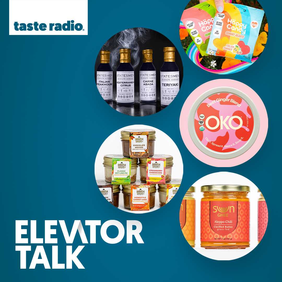 Elevator Talk: Statesman Marinades, Harlem Baking Company, Häppy Candy, OKO, Sun Ghee