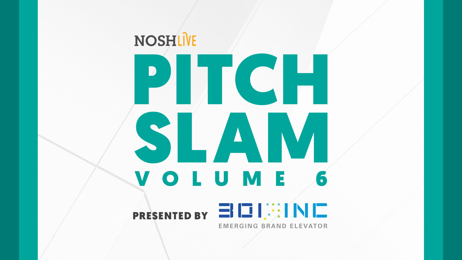 NOSH Live Summer 2019 - Pitch Slam 6