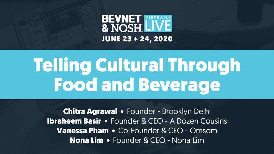 Virtually Live 2020:  Telling Cultural Stories Through Food and Beverage