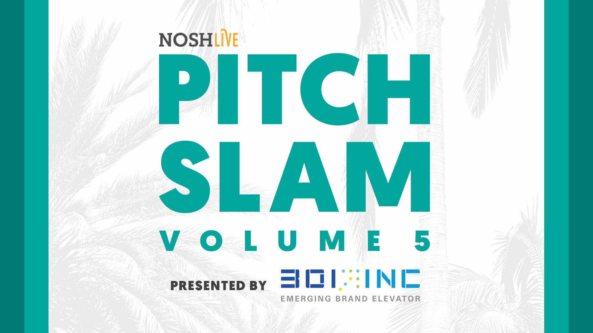 NOSH Live Winter 2018 - Pitch Slam 5