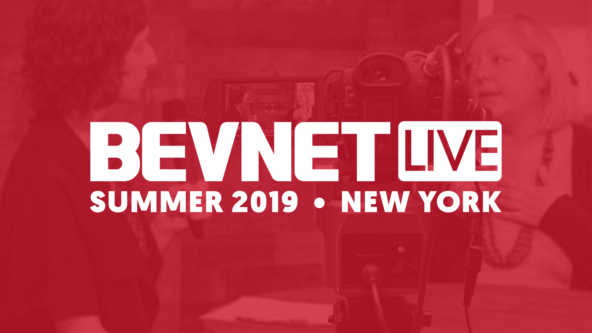 BevNET Live Summer 2019: Livestream Studio