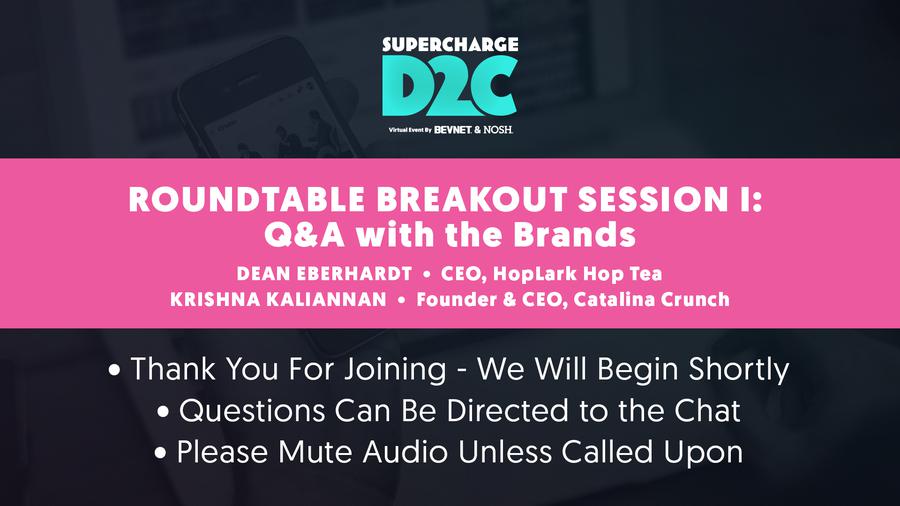 D2C: Roundtable Breakout: Optimizing Packaging