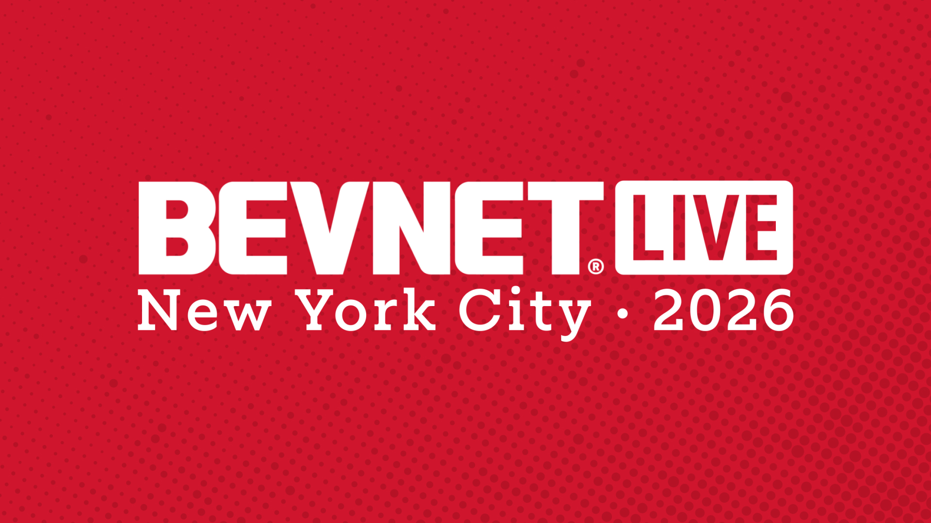 BevNET Live NYC 2026