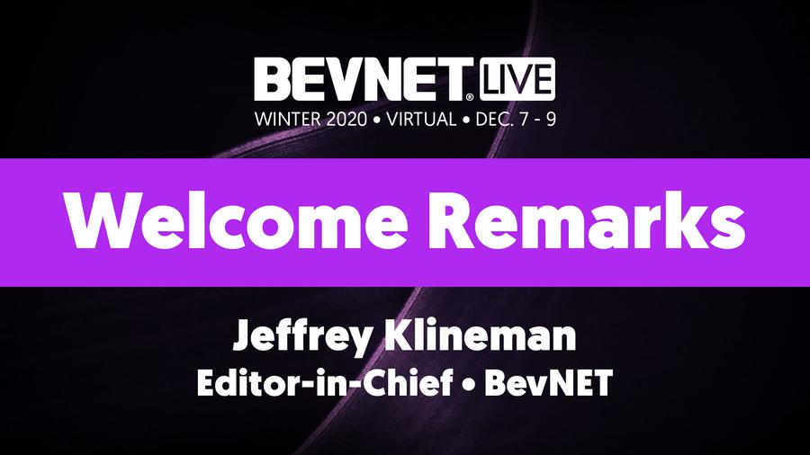 BevNET Live Winter 2020 - Welcome Remarks