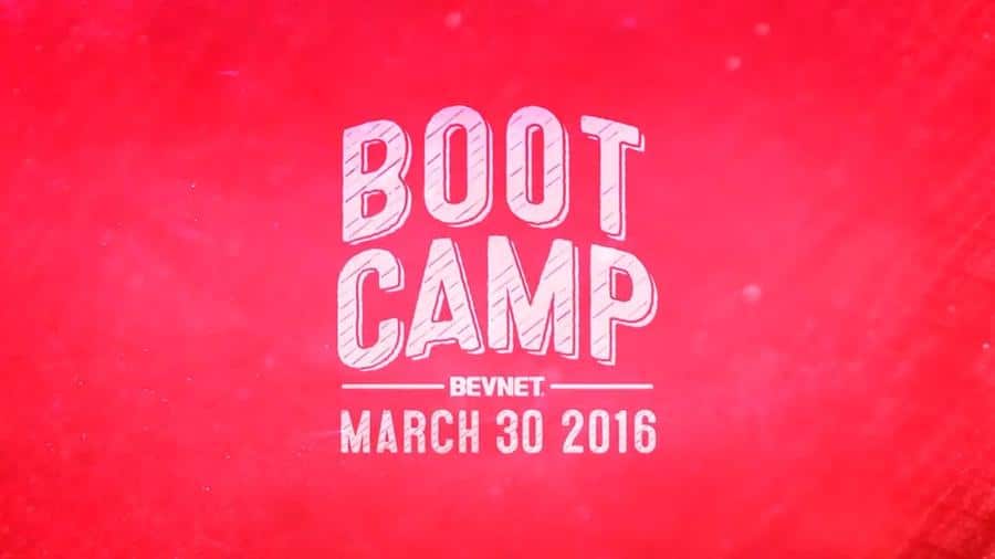 BevNET Boot Camp Boston