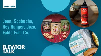 Elevator Talk Episode 115: Joon, Scobucha, Hey!Hunger, Jozo, Fable Fish Co.