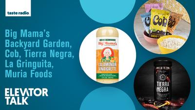 Elevator Talk Episode 111: Big Mama’s Backyard Garden, Cob, Tierra Negra, La Gringuita, Muria Foods