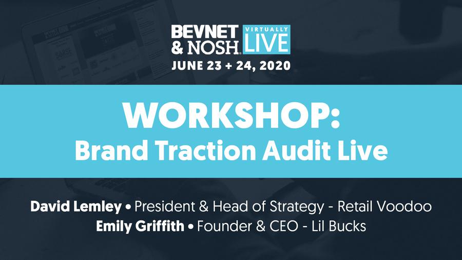 Virtually Live 2020: Workshop: Brand Traction Audit Live